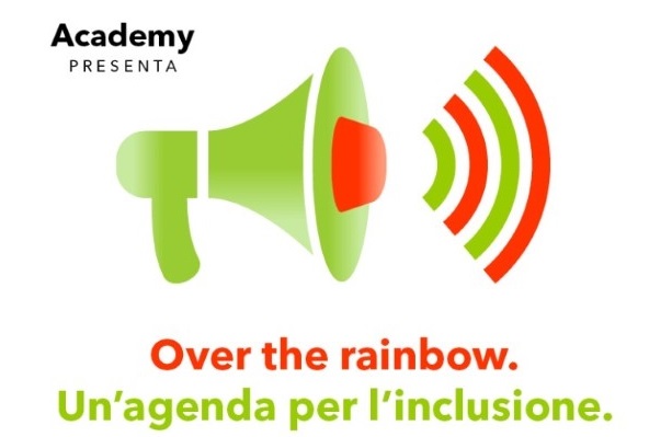 “Over The Rainbow. Un’Agenda per l’inclusione”: l’incontro di Academy di Coop Alleanza 3.0