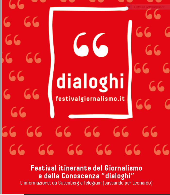 DIALOGHI Festival itinerante del Giornalismo e della Conoscenza