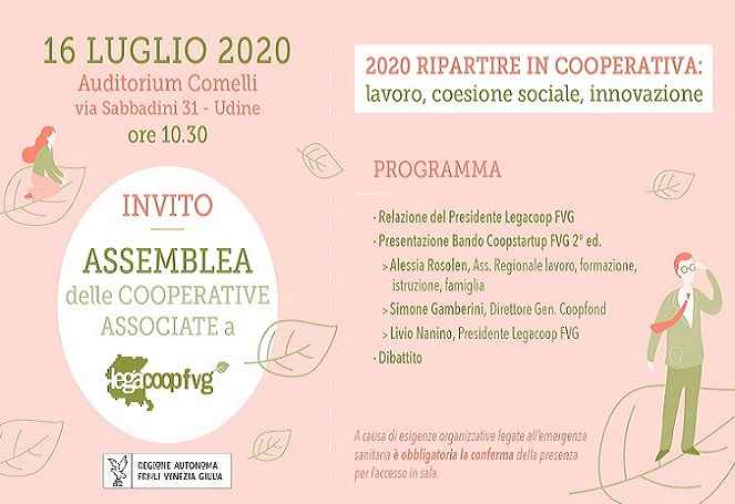 2020 RIPARTIRE IN COOPERATIVA:  16 Luglio Assemblea  cooperative Legacoop FVG