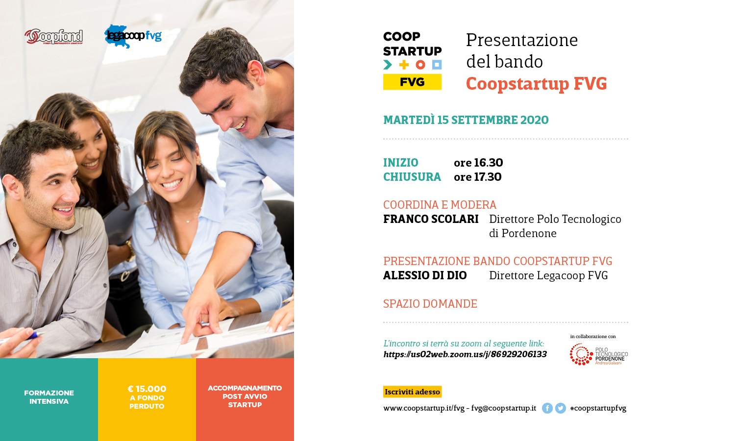 Presentazione del Bando Coopstartup FVG Presentazione del Bando Coopstartup FVG