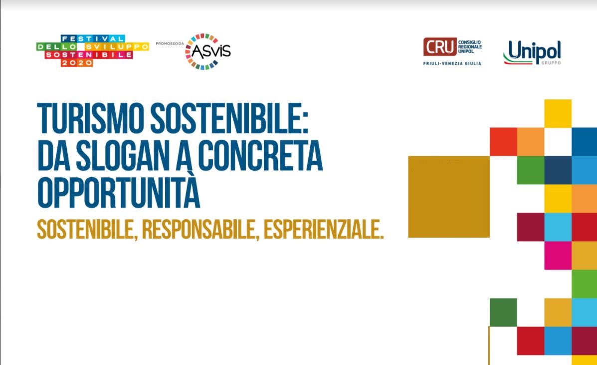 Turismo sostenibile: da slogan a concreta opportunità Turismo sostenibile: da slogan a concreta opportunità