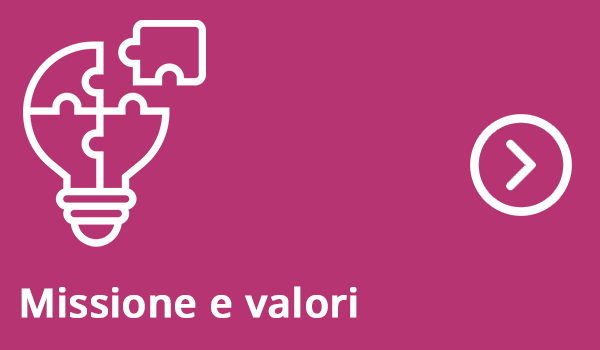 Missione e valori