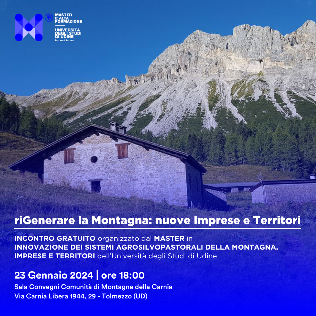 Incontro per conoscere il nuovo Master in Innovazione dei sistemi agrosilvopastorali della montagna Incontro per conoscere il nuovo Master in Innovazione dei sistemi agrosilvopastorali della montagna